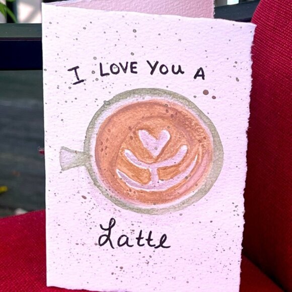 I love you a latte watercolor card - Picture 1 of 2